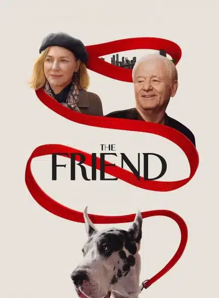 (2024) The Friend | دوست