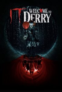 IT : Welcome to Derry | آن : خوش آمدید به دری
